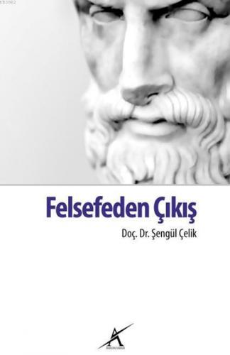 Felsefeden Çıkış | benlikitap.com