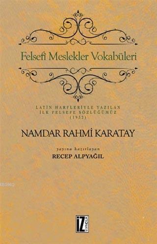 Felsefi Meslekler Vokabüleri; Latin Harfleriyle Yazılan İlk Felsefe Sö