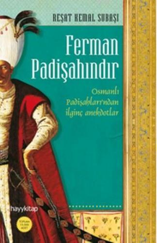 Ferman Padişahındır | benlikitap.com