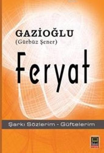 Feryat | benlikitap.com