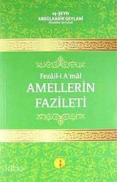 Fezail-i A'mal Amellerin Fazileti | benlikitap.com