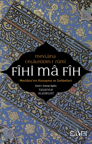 Fihi Ma Fih - Mevlana'nın Konuşma ve Sohbetleri | benlikitap.com