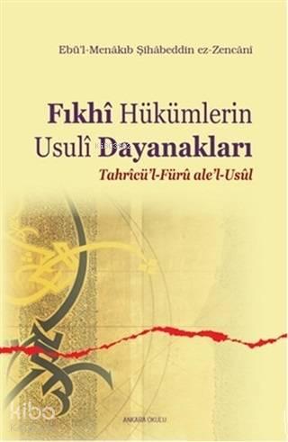 Fıkhi Hükümlerin Usuli Dayanakları | benlikitap.com