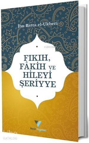 Fıkıh, Fakih ve Hileyi Şeriyye | benlikitap.com