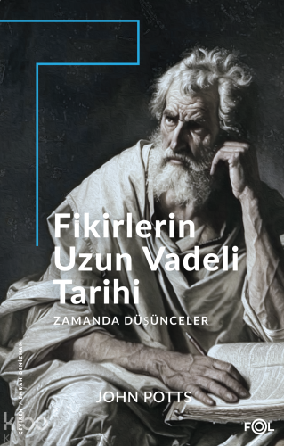 Fikirlerin Uzun Vadeli Tarihi;Zamanda Düşünceler | benlikitap.com