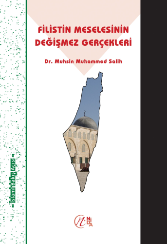 Filistin Meselesinin Değişmez Gerçekleri | benlikitap.com