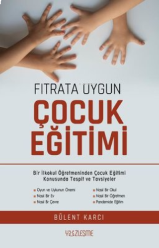 Fıtrata Uygun Çocuk Eğitimi | benlikitap.com