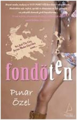 Fondöten | benlikitap.com