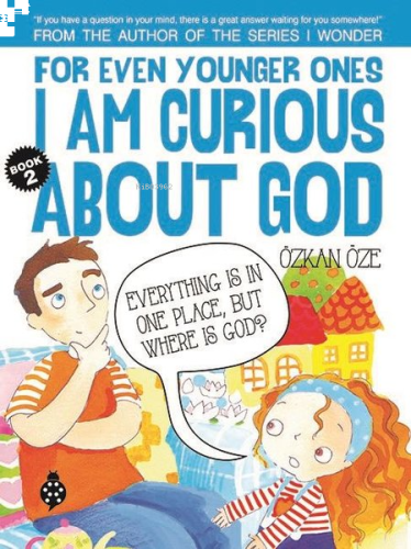 For Even Younger Ones Book 2 - I am Curious About God | benlikitap.com