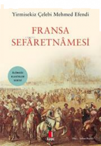 Fransa Sefaretnamesi | benlikitap.com