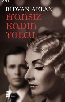 Fransız Kadın Yolcu | benlikitap.com