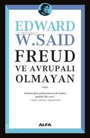 Freud ve Avrupalı Olmayan | benlikitap.com