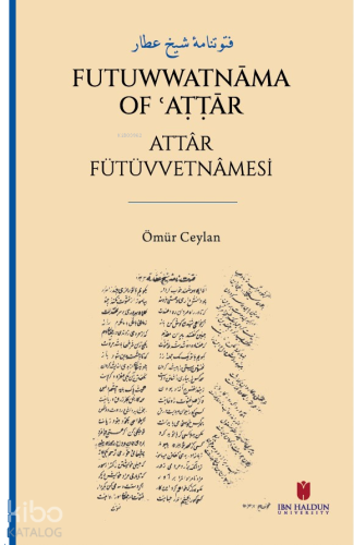 فتوتنامۀ شيخ عطار - Futuwwatnāma of ʿAṭṭār Attâr Fütüvvetnâmesi | benl