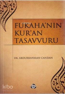 Fukaha'nın Kur'an Tasavvuru | benlikitap.com