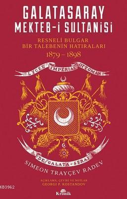 Galatasaray Mekteb-i Sultanisi | benlikitap.com