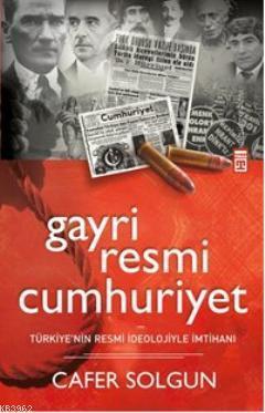 Gayriresmi Cumhuriyet | benlikitap.com