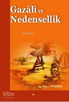 Gazali ve Nedensellik | benlikitap.com