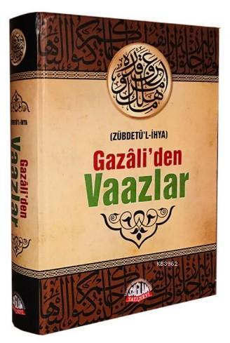 Gazâli'den Vaazlar (Zübdetü'l-İhya) | benlikitap.com