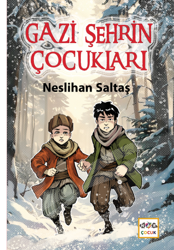 Gazi Şehrin Çocukları | benlikitap.com