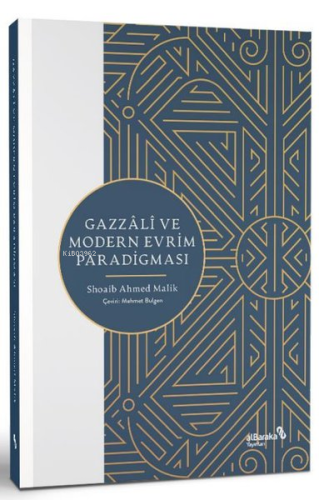 Gazzali ve Modern Evrim Paradigması | benlikitap.com