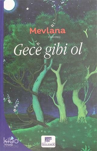 Gece Gibi Ol | benlikitap.com