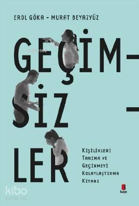 Geçimsizler | benlikitap.com