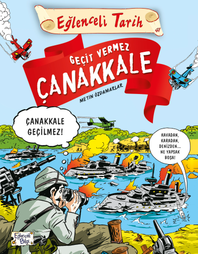 Geçit Vermez Çanakkale | benlikitap.com