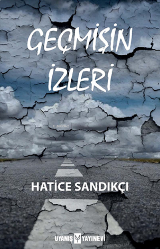 Geçmişin İzleri | benlikitap.com