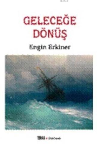 Geleceğe Dönüş | benlikitap.com