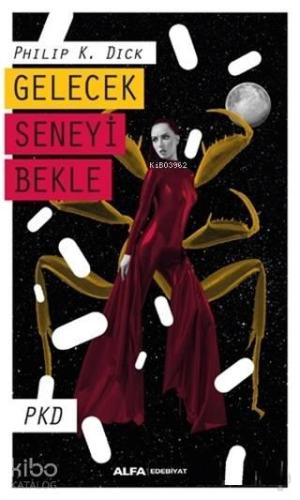 Gelecek Seneyi Bekle | benlikitap.com