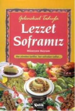 Geleneksel Tadıyla Lezzet Soframız (Ciltli) | benlikitap.com