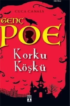 Genç Poe / Korku Köşkü 3 | benlikitap.com