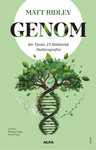 Genom;Bir Türün 23 Bölümlük Oto Biyografisi | benlikitap.com