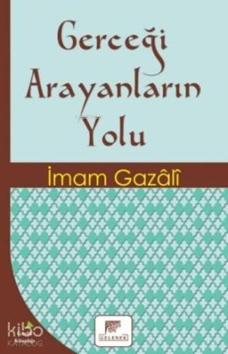 Gerçeği Arayanların Yolu | benlikitap.com