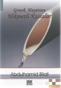 Gerçek Hayattan Hikmetli Kıssalar | benlikitap.com