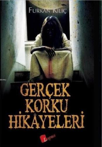 Gerçek Korku Hikayeleri | benlikitap.com