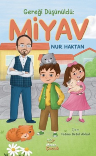 Gereği Düşünüldü: Miyav | benlikitap.com