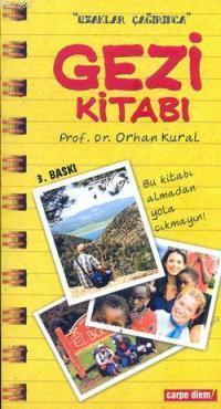 Gezi Kitabı - Uzaklar Çağırınca | benlikitap.com