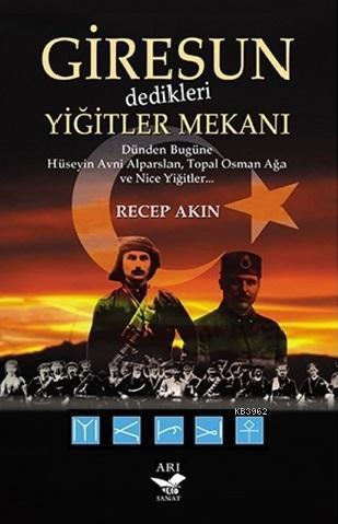 Giresun Yiğitler Mekanı | benlikitap.com