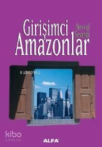 Girişimci Amazonlar | benlikitap.com