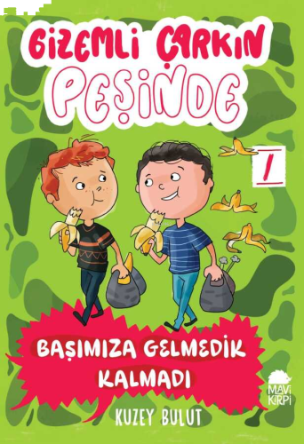 Gizemli Çarkın Peşinde;Başımıza Gelmedik Kalmadı | benlikitap.com