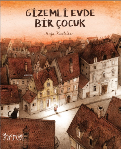 Gizemli Evde Bir Çocuk | benlikitap.com