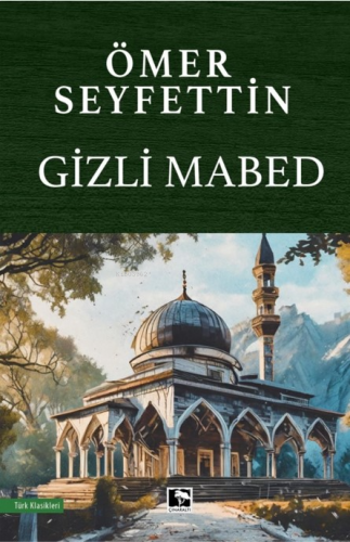 Gizli Mabed | benlikitap.com