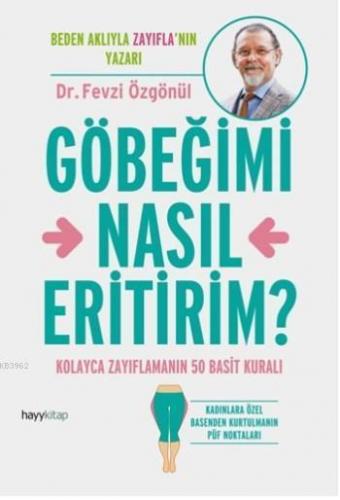 Göbeğimi Nasıl Ertirim | benlikitap.com