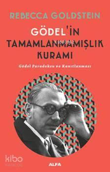 Gödel'in Tamamlanmamışlık Kuramı | benlikitap.com