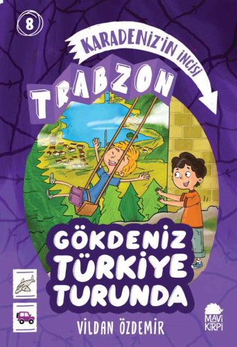 Gökdeniz Türkiye Turunda;Karadeniz'in İncisi - Trabzon | benlikitap.co