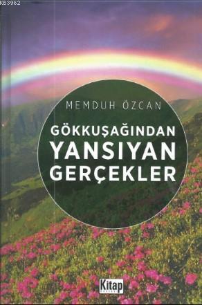 Gökkuşağından Yansıyan Gerçekler | benlikitap.com