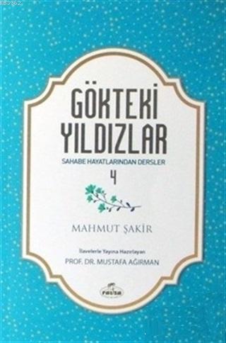 Gökteki Yıldızlar - 4 Sahabe Hayatlarından Dersler | benlikitap.com