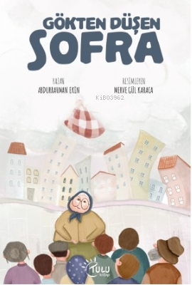 Gökten Düşen Sofra | benlikitap.com