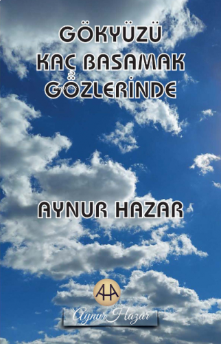 Gökyüzü Kaç Basamak Gözlerinde | benlikitap.com